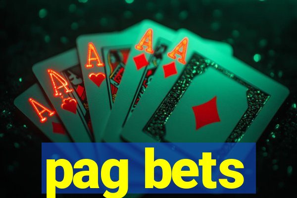 pag bets